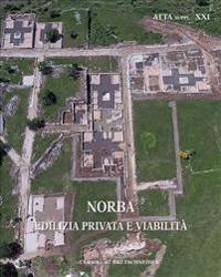 Norba: Edilizia Privata E Viabilita