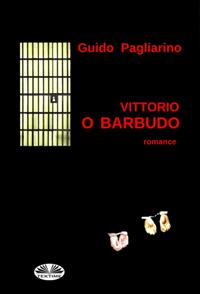 Vittorio O Barbudo