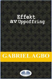 Effekt Av Uppoffring
