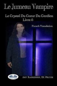 Le Jumeau Vampire