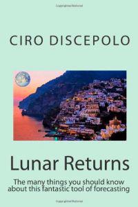 Lunar Returns: The many things you should know about this fantastic tool of forecasting