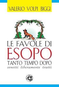 Le favole di Esopo tanto tempo dopo