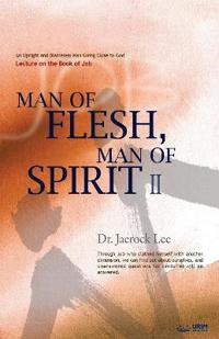 Bokomslag för "Man of Flesh, Man of Spirit ?"