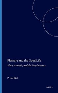 Pleasure and the Good Life
