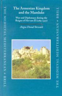 The Armenian Kingdom and the Mamluks