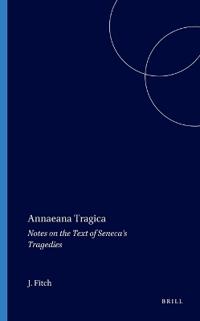 Annaeana Tragica
