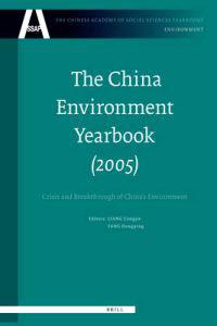 The China Environment Yearbook, Volume 1 (2005)