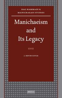 Manichaeism and Its Legacy