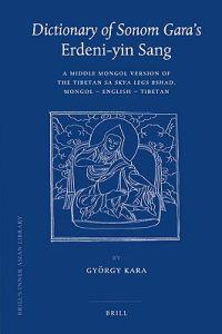 Dictionary of Sonom Gara's Erdeni-yin Sang