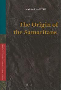 The Origin of the Samaritans