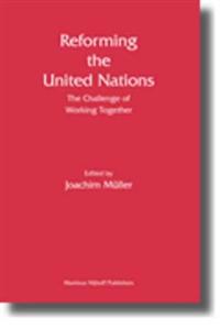 Reforming the United Nations