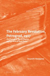 Bokomslag för "The February Revolution, Petrograd, 1917"
