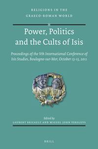 Power, Politics and the Cults of Isis