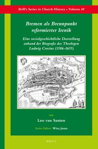 Bremen als Brennpunkt reformierter Irenik
