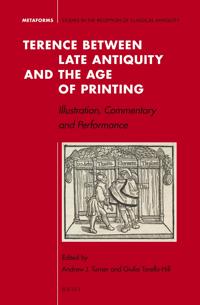 Terence between Late Antiquity and the Age of Printing