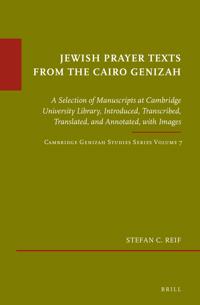 Jewish Prayer Texts from the Cairo Genizah