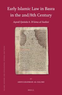 Early Islamic Law in Basra in The 2nd/8th Century