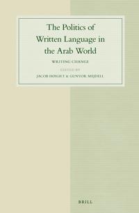 The Politics of Written Language in the Arab World
