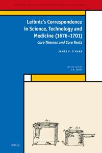 Leibniz’s Correspondence in Science, Technology and Medicine (1676–1701)
