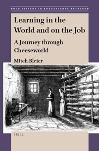 Bokomslag för "Learning in the World and on the Job"