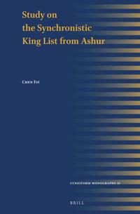 Study on the Synchronistic King List from Ashur