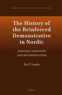 The History of the Reinforced Demonstrative in Nordic