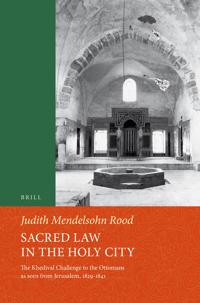 Sacred Law in the Holy City