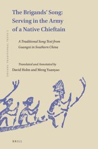 The Brigands' Song: Serving in the Army of A Native Chieftain
