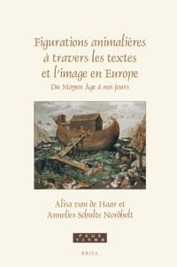 Figurations animalières à travers les textes et l’image en Europe