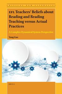 Bokomslag för "EFL Teachers’ Beliefs about Reading and Reading Teaching versus Actual Practices"