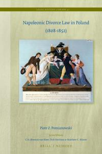 Napoleonic Divorce Law in Poland (1808-1852)