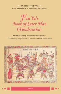 Fan Ye's Book of Later Han (Houhanshu)