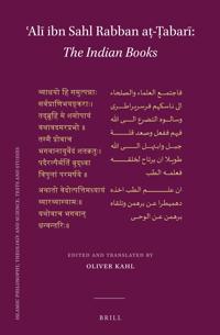 ?Ali ibn Sahl Rabban a?-?abari: The Indian Books