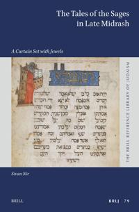 The Tales of the Sages in Late Midrash