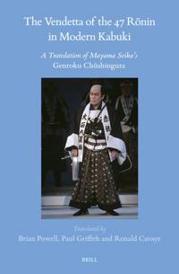 The Vendetta of the 47 Rōnin in Modern Kabuki