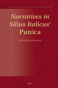 Narratives in Silius Italicus’ Punica