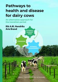 Pathways to Health and Disease for Dairy Cows