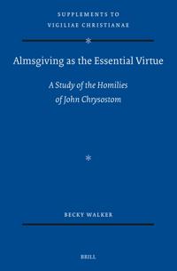 Almsgiving as the Essential Virtue