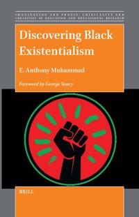 Discovering Black Existentialism