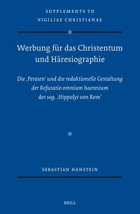 Werbung für das Christentum und Häresiographie