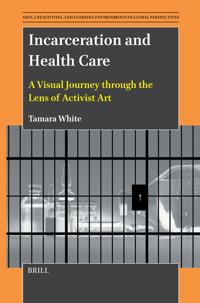 Bokomslag for "Incarceration and Health Care"