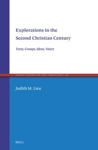 Explorations in the Second Christian Century