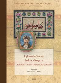 Eighteenth-Century Indian Muraqqa?s