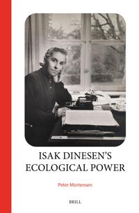 Isak Dinesen’s Ecological Power