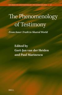 The Phenomenology of Testimony: From Inner Truth to Shared World