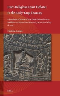 Inter-Religious Court Debates in the Early Tang Dynasty