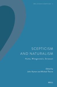 Scepticism and Naturalism: Hume, Wittgenstein, Strawson