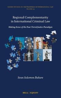 Regional Complementarity in International Criminal Law