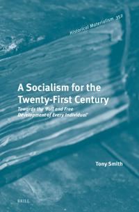 A Socialism for the Twenty-First Century
