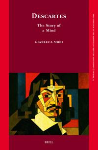 Descartes: The Story of a Mind